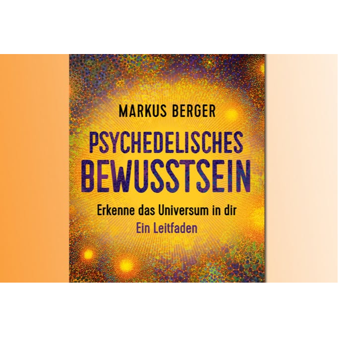 Psychedelisches Bewusstsein
