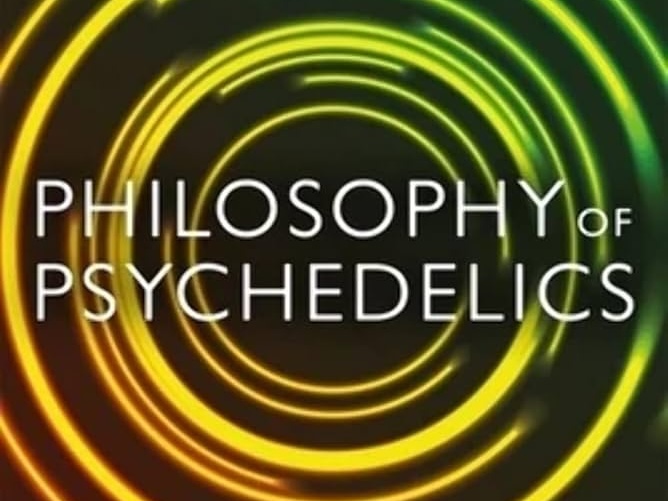 Philosophy of Psychedelics